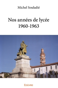 Nos années de lycée 1960-1963
