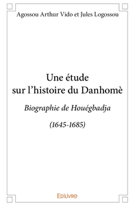 Une étude sur l'histoire du Danhomè