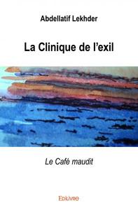 La clinique de l’exil