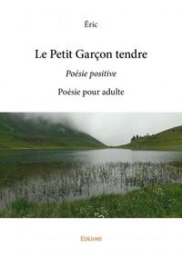 Le petit garçon tendre