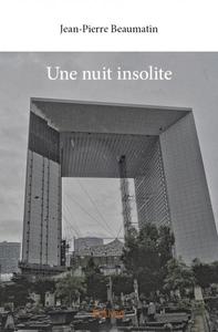 Une nuit insolite