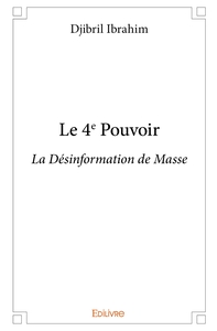 Le 4e Pouvoir