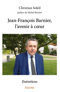 Jean-François Barnier, l'avenir à coeur