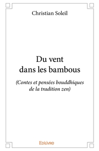 Du vent dans les bambous