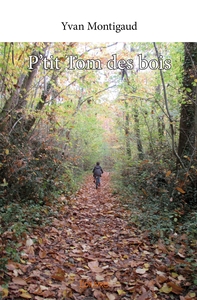 P'tit Tom des bois