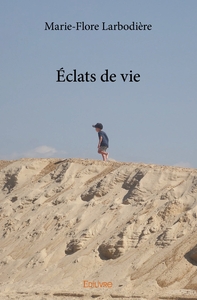 Éclats de vie