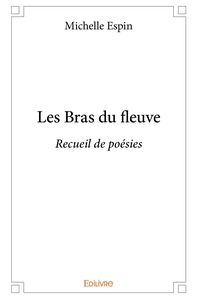 Les Bras du fleuve