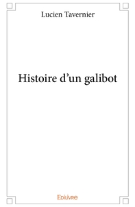 Histoire d'un galibot