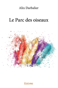 Le Parc des oiseaux