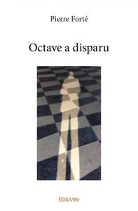 Octave a disparu