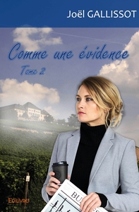 Comme une évidence - Tome 2