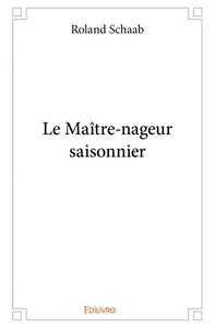 Le maître nageur saisonnier