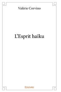 L'Esprit haïku