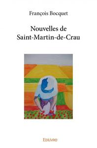 Nouvelles de saint martin de crau