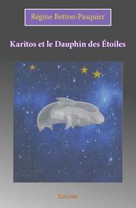 Karitos et le dauphin des étoiles