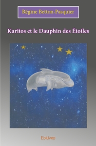 Karitos et le Dauphin des Étoiles