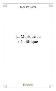 La musique au néolithique