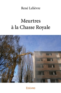 Meurtres à la Chasse Royale