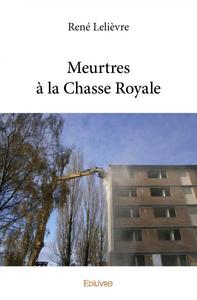 Meurtres à la chasse royale