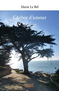 L'Arbre d'amour - Tome 3