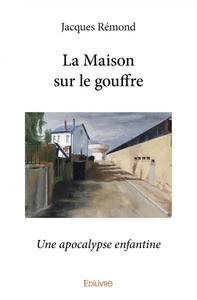 La maison sur le gouffre