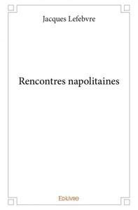 Rencontres napolitaines