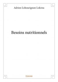 Besoins nutritionnels