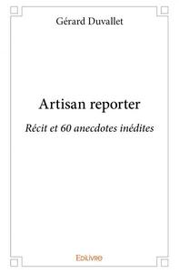 Artisan reporter