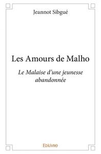 Les amours de malho