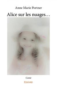 Alice sur les nuages...