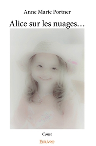 Alice sur les nuages...