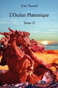 L'Océan Platonique - Tome 2