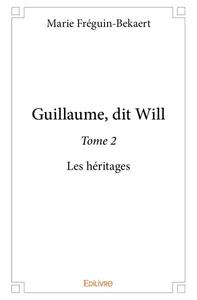 Guillaume, dit will –