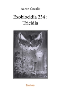 Exobiocidia 234 : Tricidia
