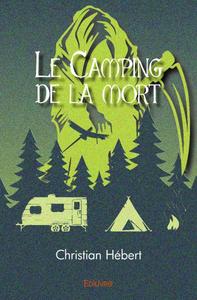 Le camping de la mort