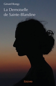 La Demoiselle de Sainte-Blandine