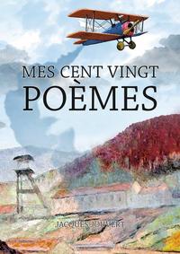 Mes cent vingt poèmes