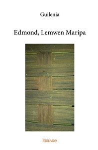 Edmond, Lemwen Maripa