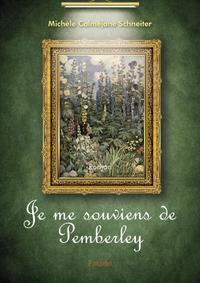 Je me souviens de pemberley