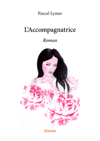 L'accompagnatrice - roman