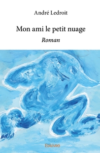 Mon amis le petit nuage