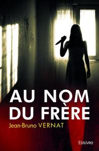Au nom du frère