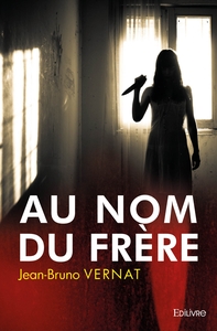 Au nom du frère