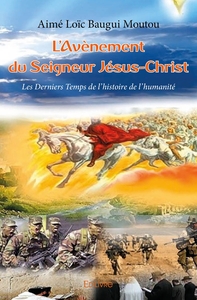 L'Avènement du Seigneur Jésus-Christ