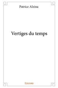 Vertiges du temps