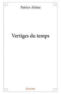 Vertiges du temps