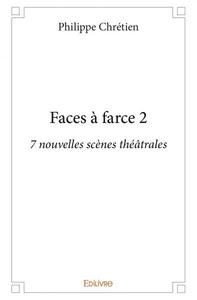 Faces à farce 2