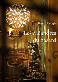 Les méandres du hasard