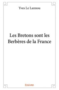 Les bretons sont les berbères de la france