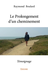 Le Prolongement d'un cheminement